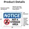 Signmission Not A Storage Area, 7 in W x Rectangle, Vinyl Decal OS-2PACK-NS-D-57-L-16252 - alternate 4